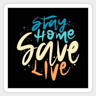 Stay Home Save Live Sticker